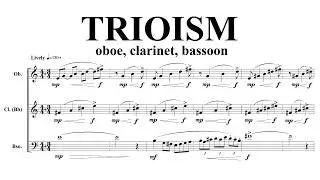 Trioism (reed trio), by David Bennett Thomas