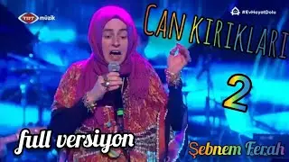 Eftalya- Can Kırıkları 2 (Full Version) - (Şebnem Ferah/Turkish Rock)