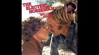 Rising Star Love Theme (Instrumental) - The Electric Horseman