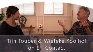 ☆ Wieteke Koolhof & Tijn Touber | ET-Contact, OF COURSE!! ☆