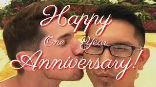 Happy One Year Anniversary! #aorjti #gayvlog