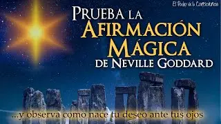 La Poderosa Afirmación de Neville Goddard que te llevará al Éxito y a la Grandeza que deseas!