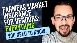 What is the Right Insurance For Farmers Market Vendors?