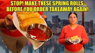 STOP! Make These SPRING ROLLS Before You Order Takeaway Again!