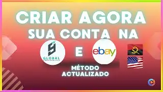 COMO CRIAR CONTA NA GLOBAL SHOPAHOLICS E EBAY – IMPORTA DOS EUA PARA ANGOLA PASSO A PASSO
