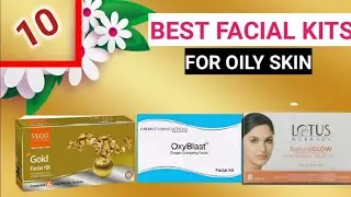 Best facial kits for oily skin | oily skin facial kit 2021|