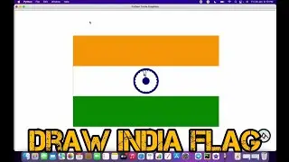 Draw India Flag 🇮🇳 using Python 🐍 | Turtle | Python Turtle Graphics | PyCharm | MacBook Pro | M1