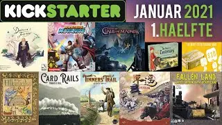Brettspiele auf Kickstarter im Januar 2021 (1. H&auml;lfte) - Kickstartervorschau -