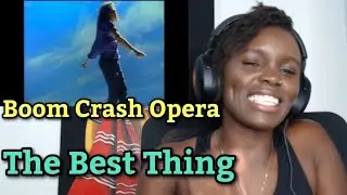African Girl First Time Hearing Reaction to Boom Crash Opera - The Best Thing