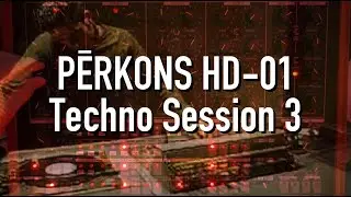 Perkons HD-01 Techno Session 3 (Aschaffenburger)