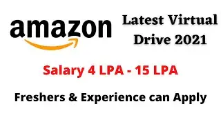 🔴Amazon Virtual Drive 2021 |  Any Passed outs | Salary 14,00,000 PA | Latest Amazon Job