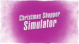 Gigel cumpara cadouri | Christmas Shopper Simulator