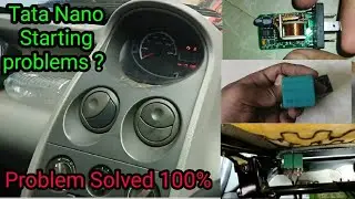 Tata nano starting problems | Nano starter relay problem | Engine doesn't cranking | Nano not start