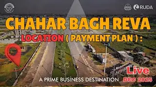 Chahar Bagh REVA 2025 | Payment Plan, Master Map, Location & Development Update | Wali Real Estate