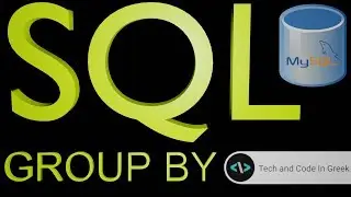 SQL με MySql στα ελληνικά 10 (GROUP BY)