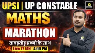 UPSI | UP CONSTABLE | UP Police Maths Marathon Class | Dhananjay Sir