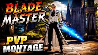 DRAGON RAJA: BLADE MASTER PVP MONTAGE