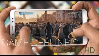 🤤 5 Game Android Grafis Terbagus 