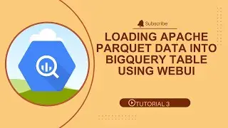 Parquet file format &ndash; everything you need to know  ||  Loading Parquet file format in BigQuery Table