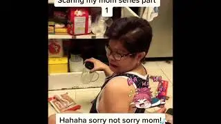 Scaring my mom compilation | TikTok