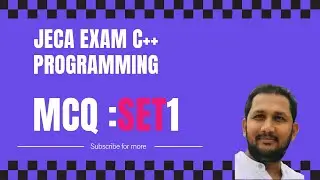 C++ MCQS FOR JECA EXAM  | C++ set 1 #jeca #jecaexam