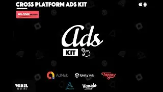 Cross Platform Ads Kit : Codeless Workflow