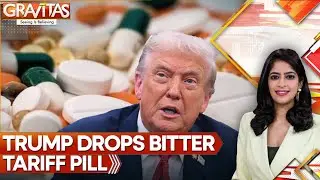 Trump Tariff War: Trump Extends Tariffs, Patented Drugs Hit With 100% Duty | GRAVITAS
