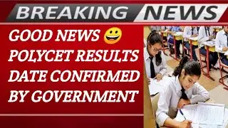 POLYCET RESULTS DATE CONFIRMED|Ap polycet results date 2022|Ap polycet 2022 latest news|Ap polycet