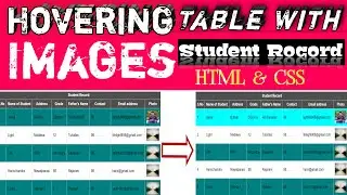 Hovering Table Effect With Images by using HTML and CSS (Student Records)