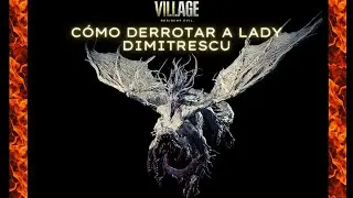 COMO DERROTAR FACILMENTE A DIMITRESCU (RESIDENT EVIL VILLAGE)