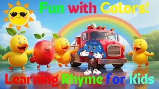 Colors, colors, all around| Fun with Colors - A Vibrant Learning Rhyme for Kids!