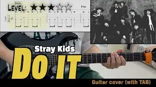 내 인생 마인드 | Stray Kids(스트레이 키즈) - 『Do It』 | guitar cover (with TAB)