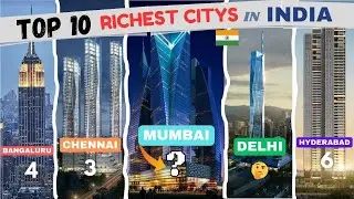 भारत के 10 सबसे अमीर शहर 2025 – क्या आप इसमें रहते हैं?