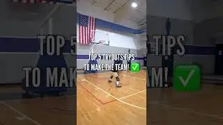 Top 5 Basketball Tryouts Tips! 😳 (Make the TEAM)