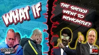FM18 - What If Man City's Sheikh Went To Newcastle - Football Manager 2018