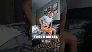 Waking Up With Back Pain? Do This Every Morning for Instant Relief