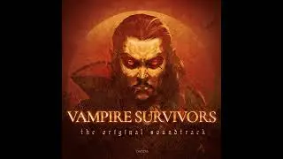 Disk 03-06 Call of the Bloodmoon - Vampire Survivors Original Soundtrack