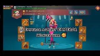 EMPEROR V/S EMPEROR - WONDER WAR- WONDER WAR #lordsmobiletitan #lordsmobile #emperorlordsmobile