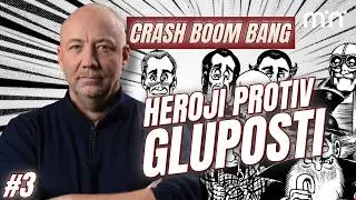 Alan Ford: Heroji protiv gluposti | CRASH BOOM BANG ep 3