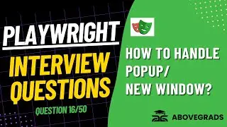 Question #16: How to Handle Popups and Windows in Playwright? | Playwright Interview Q&A Series