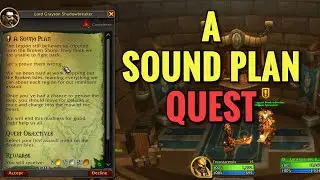 A Sound Plan Quest (WoW TWW, Legion Remix)