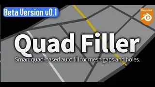 【Blender Addon】Quad Filler (Beta) Tutorial