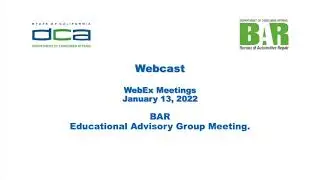 BAR Educational Advisory Group Meeting - January 13, 2022