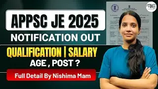 APPSC JE 2025 Notification Out | Qualification, Age, Salary & Posts | Full Details by Nishima Mam