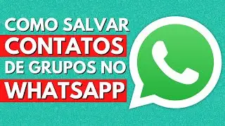 Como Exportar Contatos de Grupos do WhatssApp