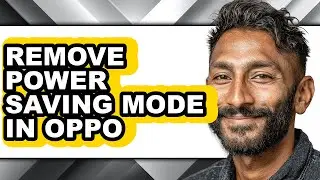 How to Remove Power Saving Mode in Oppo - Step by Step