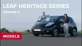 LEAF Heritage Series &ndash; Ep3: The drive to explore | Nissan