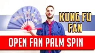 Kung Fu Fan : Open Fan Palm Spin