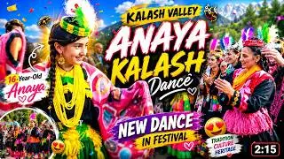 16-Year-Old Anaya from Kalash Valley | Anaya Kalash New Dance | Anaya kalash dance in festival