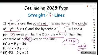 Important Pyq 2025|Points of intersection of the circle x2 + y2 &minus; 8 x = 0 and hyperbola x2/9&minus;y2/4 =1